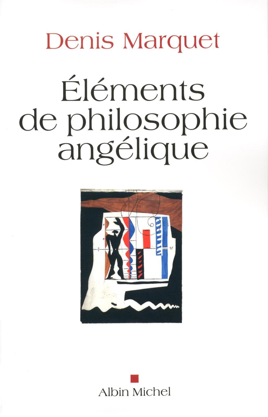 Eléments de philosophie angélique: Introduction au devenir humain book