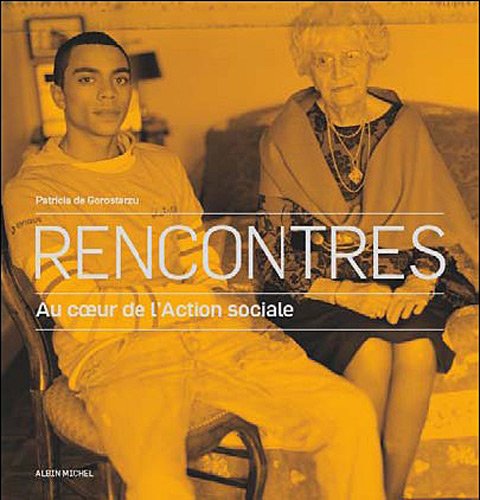 Rencontres: Au coeur de l'Action sociale book