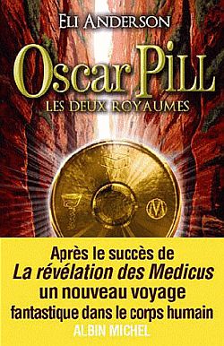 Oscar Pill. Vol. 2. Les deux royaumes Fantasy & Sci-Fi