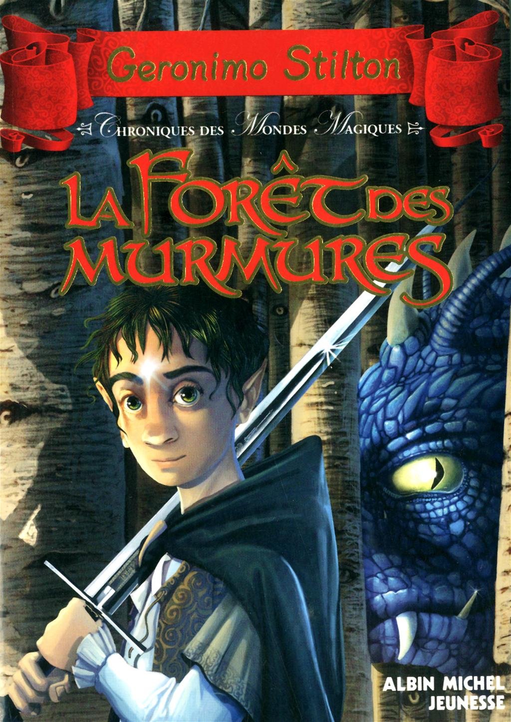 La Forêt des murmures: Chroniques des mondes magiques - tome 3 Novels & Short Stories