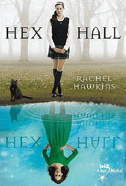 Hex Hall. Vol. 1 Fiction books for children