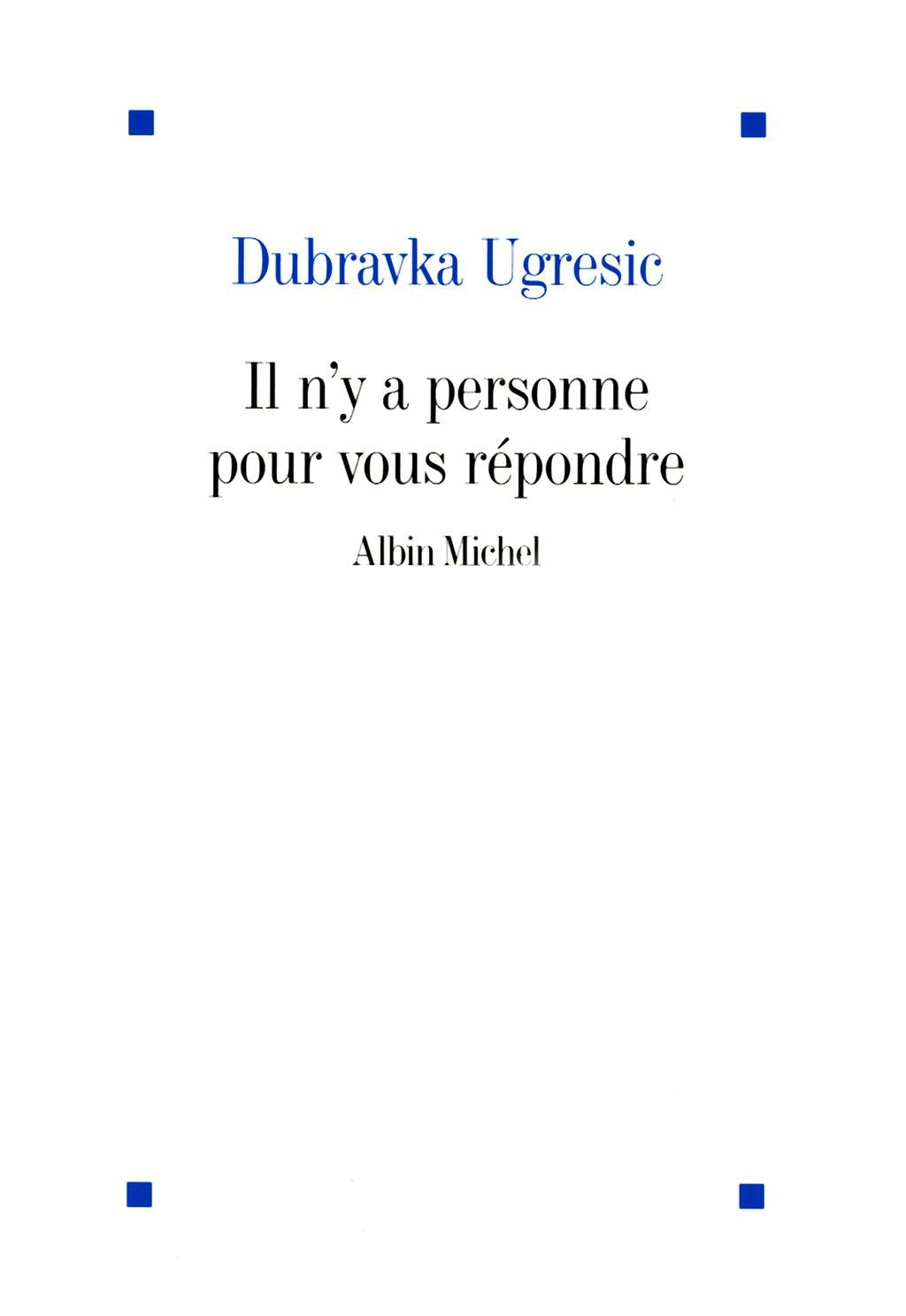 Il n'y a personne pour vous répondre book