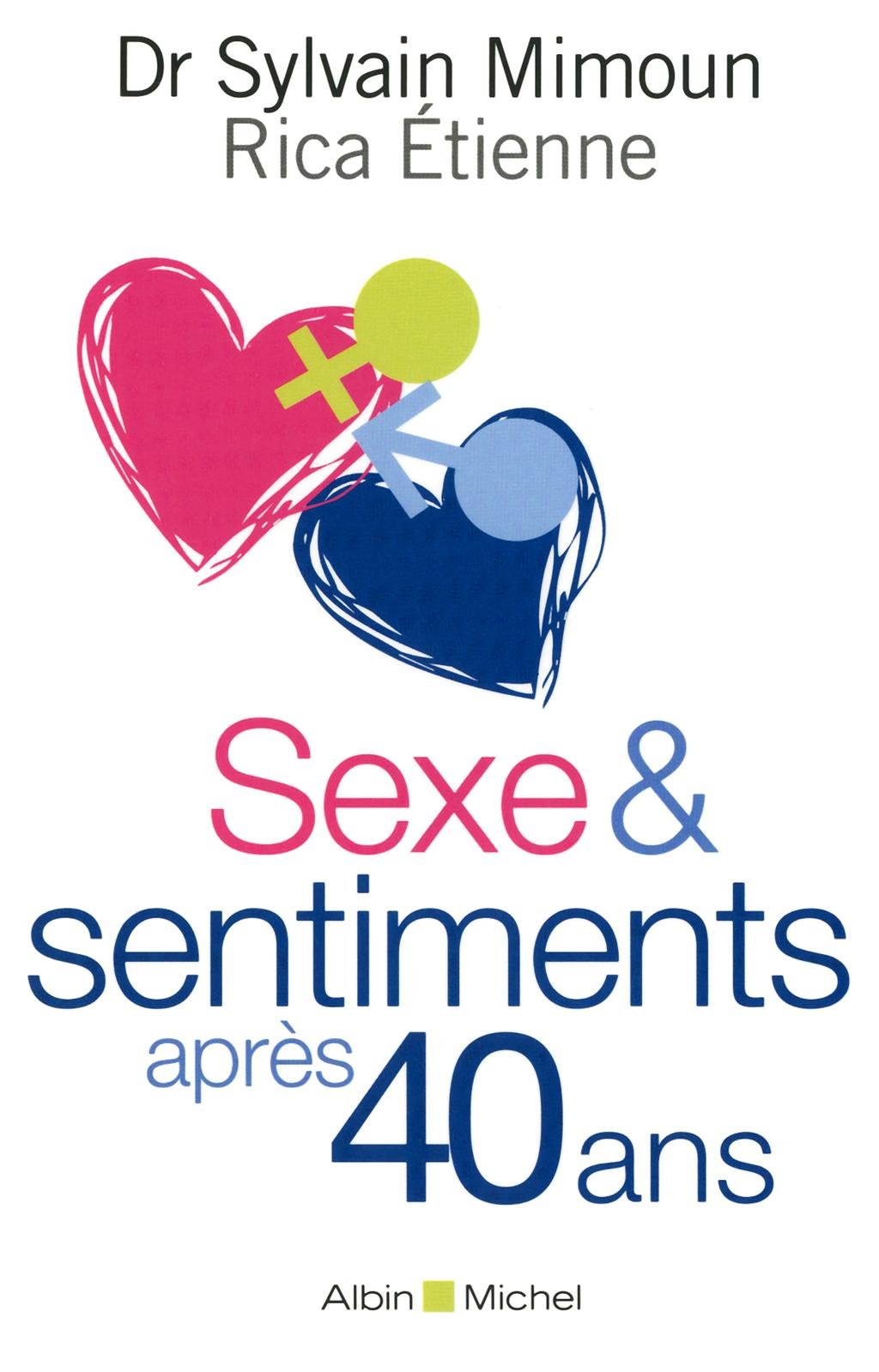 Sexe Et Sentiments Après 40 ANS Social Sciences