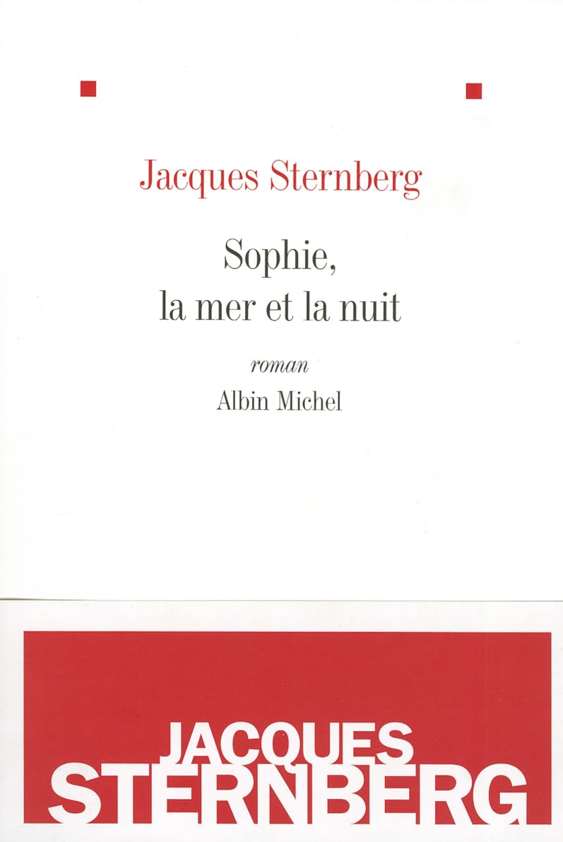 Sophie, La Mer Et La Nuit (Nouvelle Édition) Contemporary literature