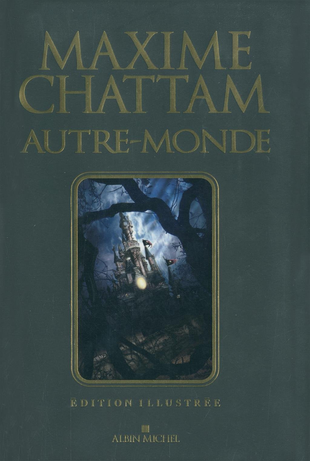 Autre-monde - tome 1 à 3 - édition illustrée: Cycle 1 book