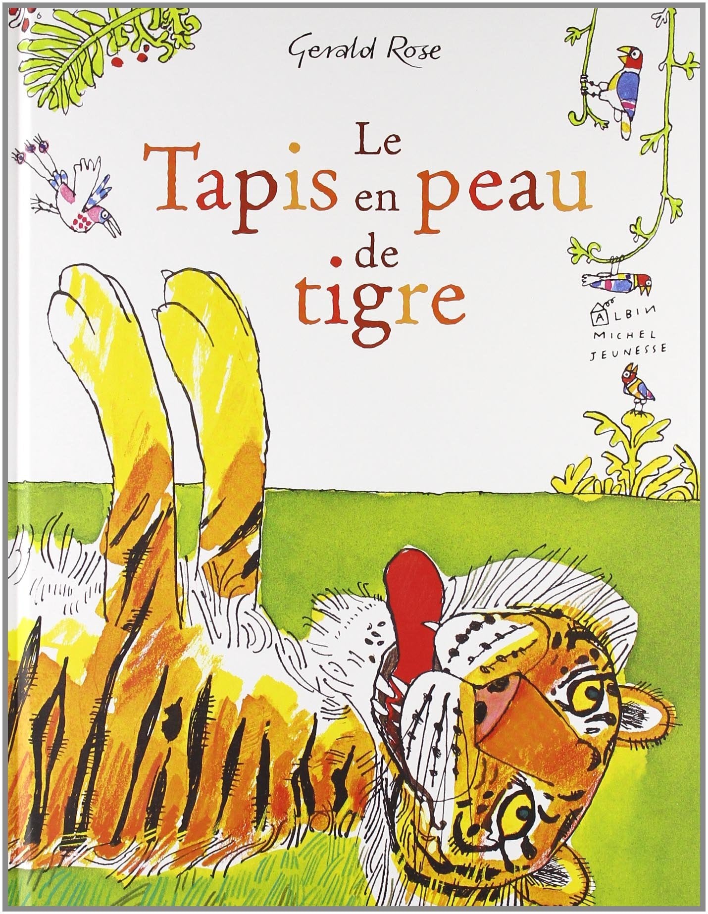 Le tapis en peau de tigre book