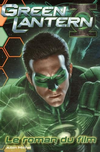 Green Lantern: Le roman du film book