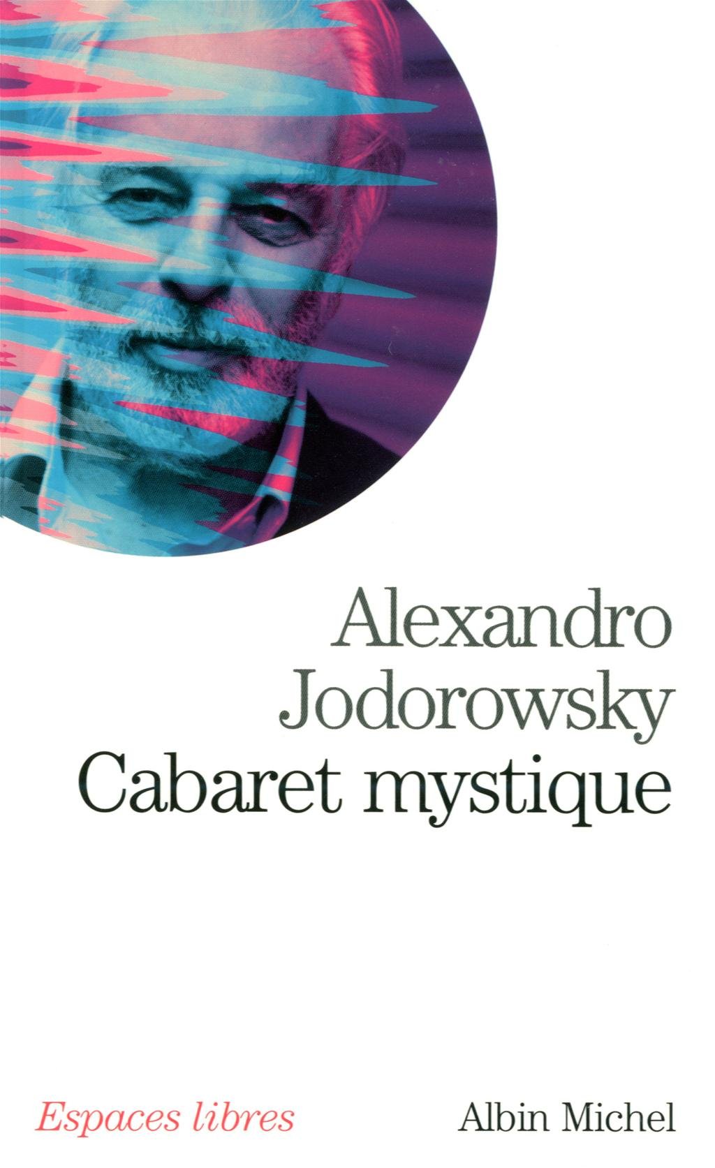Cabaret mystique: Histoires spirituelles book
