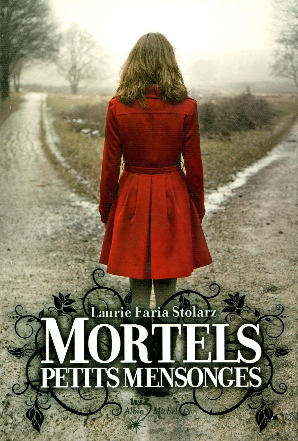 Mortels petits mensonges book
