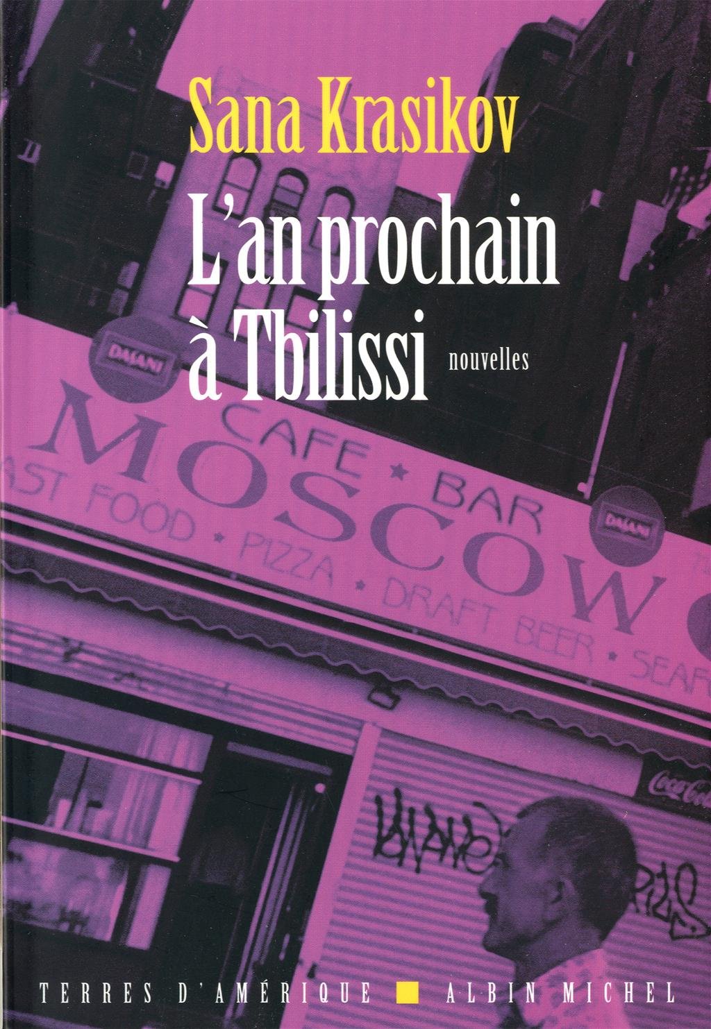 L'An prochain à Tbilissi book