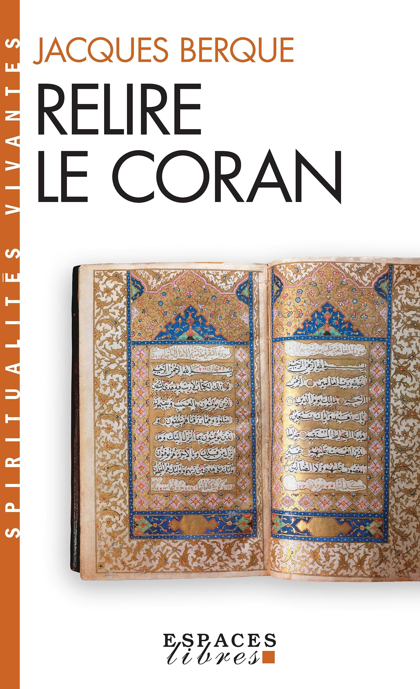 Relire le Coran (Espaces Libres - Spiritualités Vivantes) book