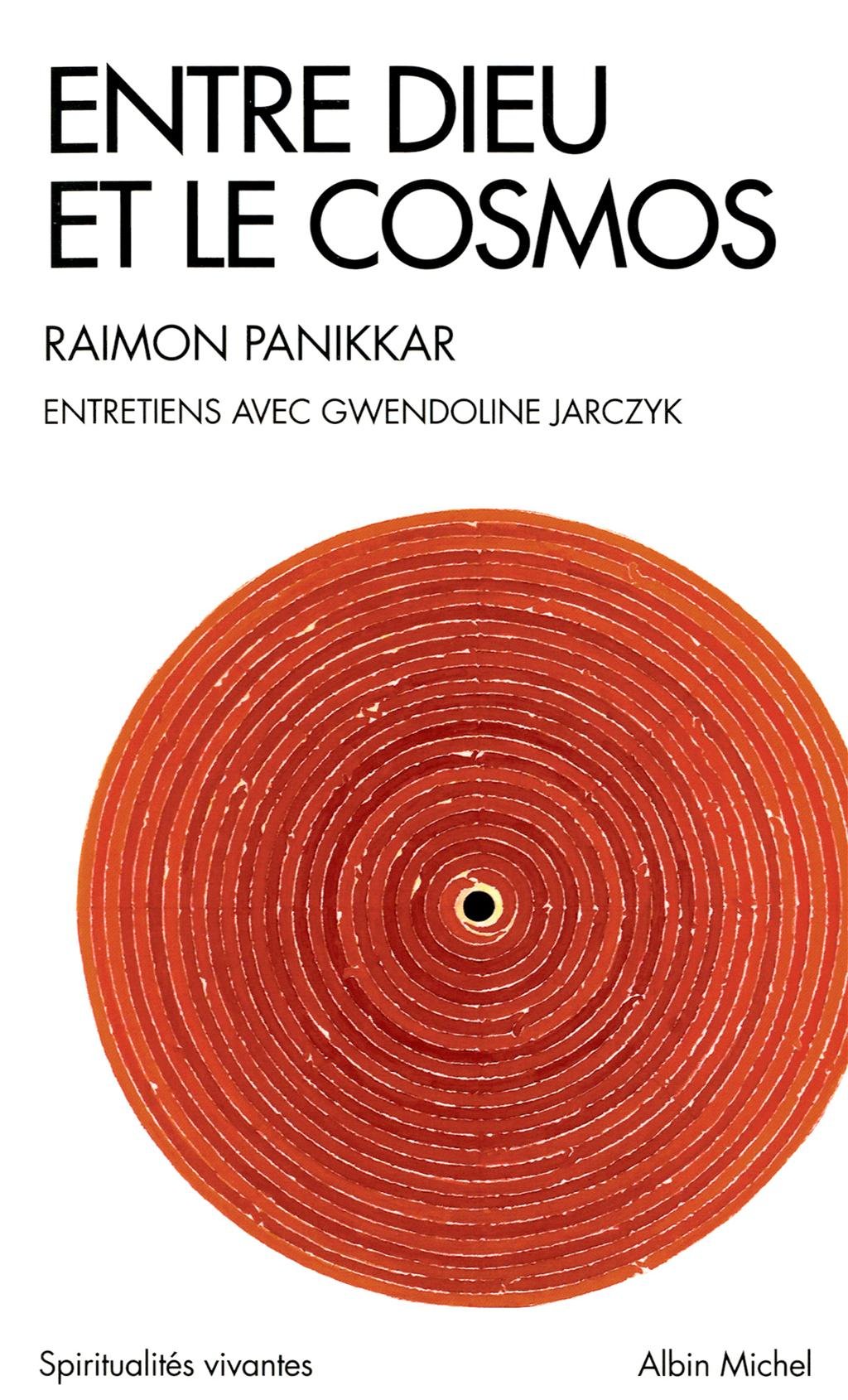 Entre Dieu et le cosmos: Une vision non dualiste de la réalité. Entretiens avec Gwendoline Jarczyk book