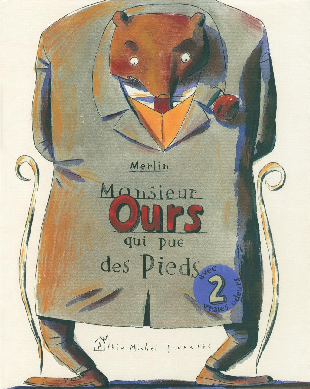 Monsieur ours qui pue des pieds book
