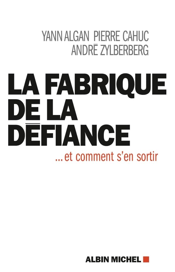 La fabrique de la defiance et comment s'en sortir Books