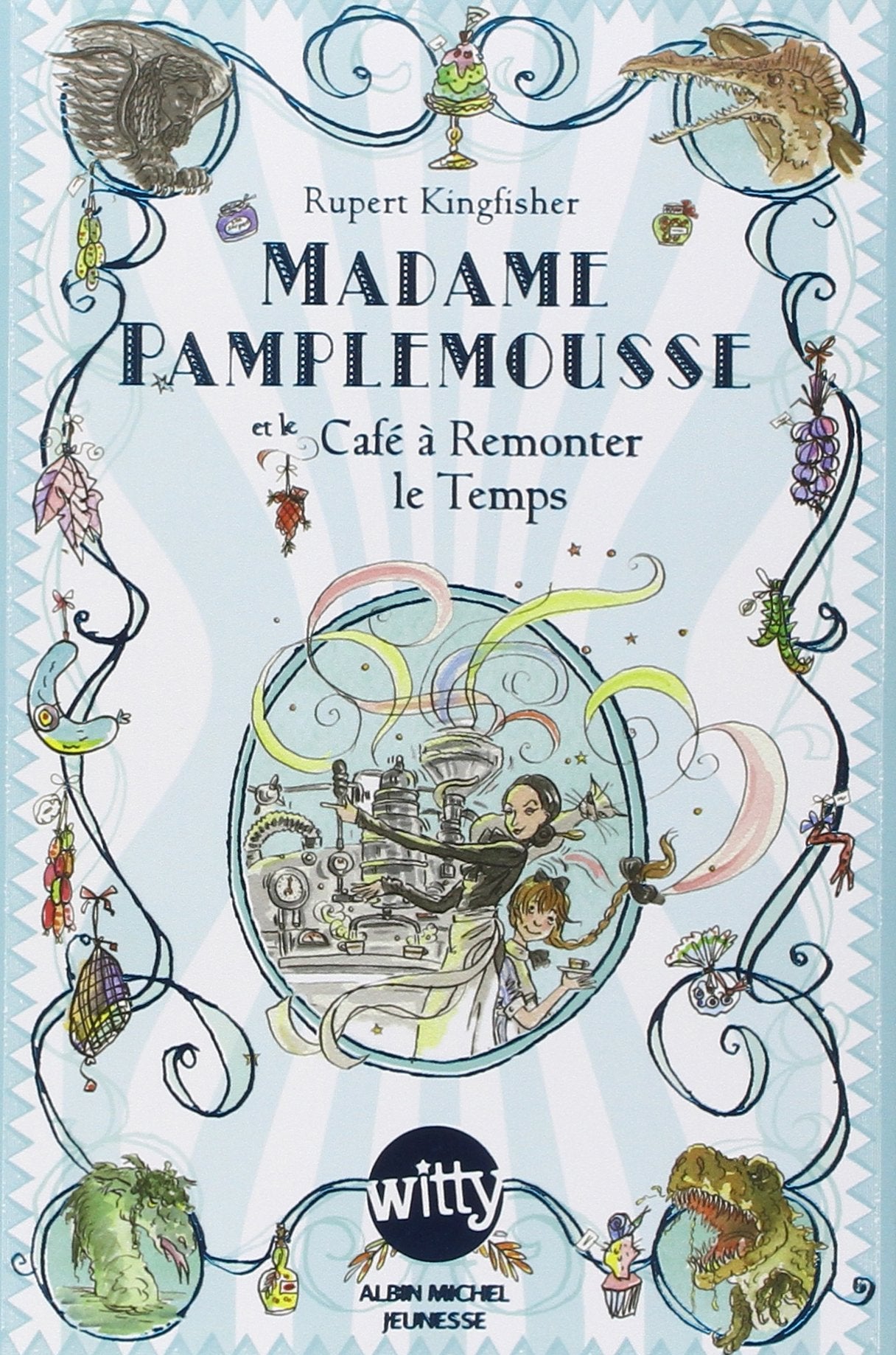 Madame Pamplemousse et le cafe a remonter le temps Contemporary literature