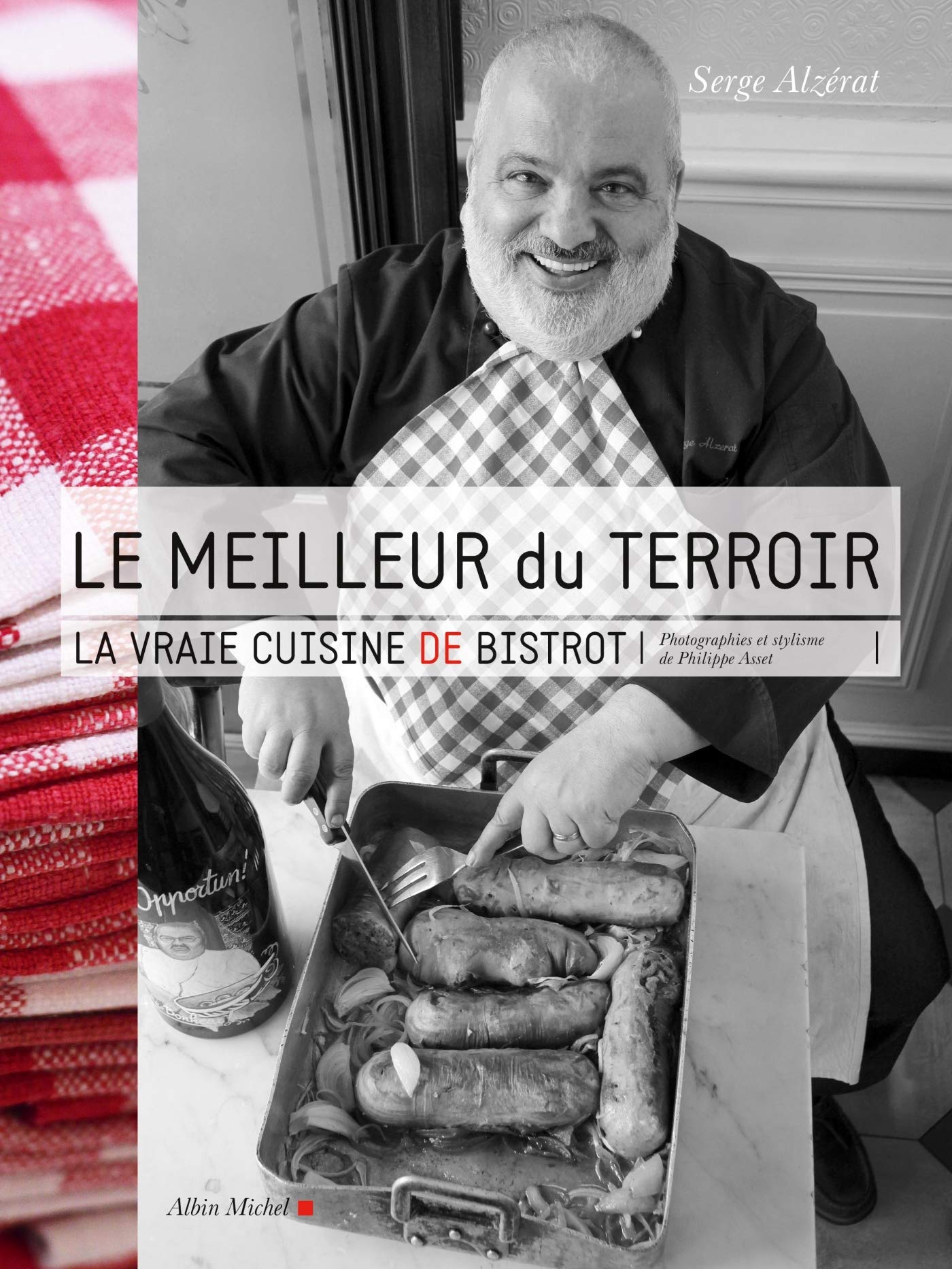 Le Meilleur du terroir: La vraie cuisine de bistrot Leisure, Home & Garden