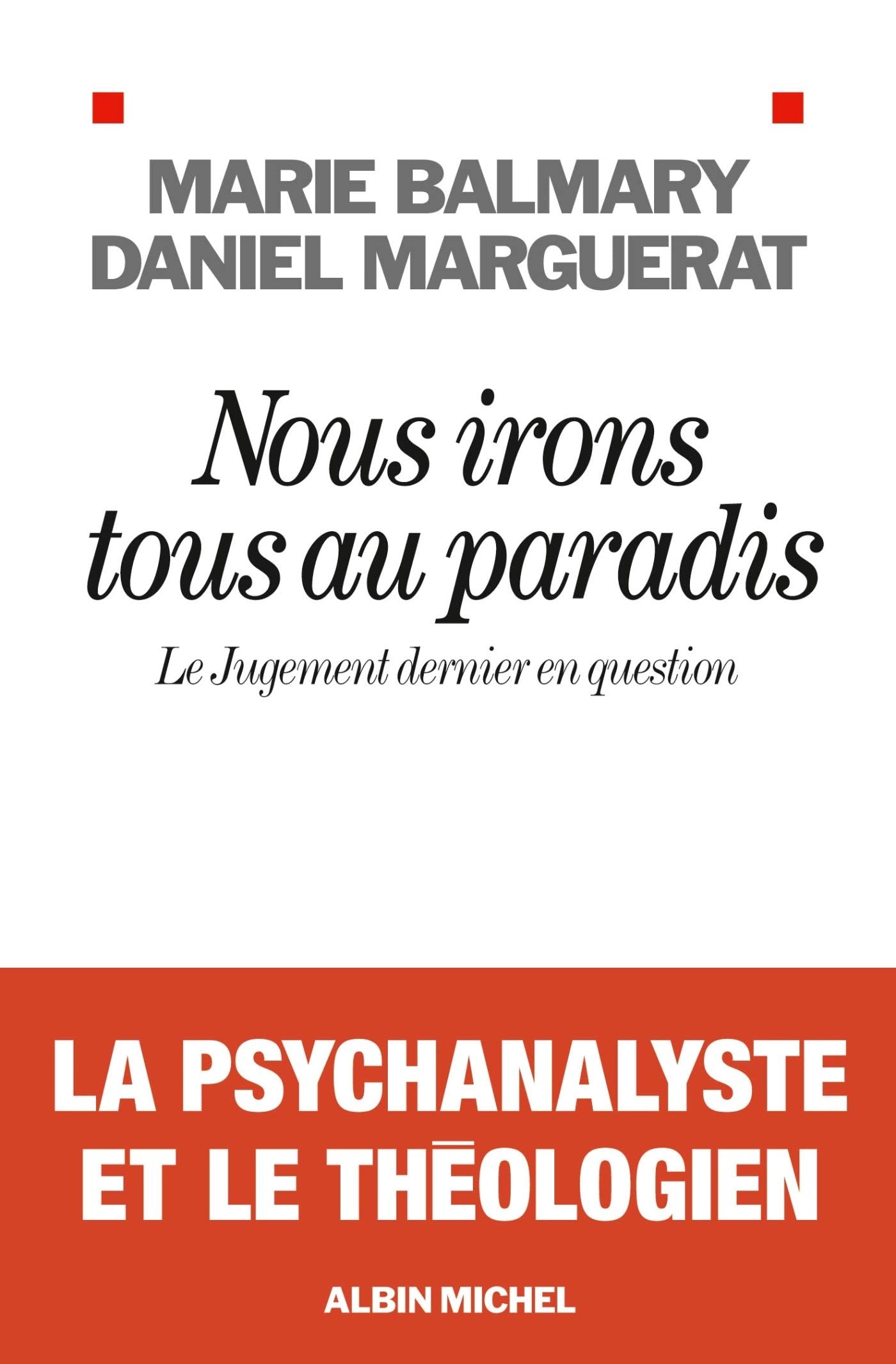Nous irons tous au paradis: Le Jugement dernier en question book