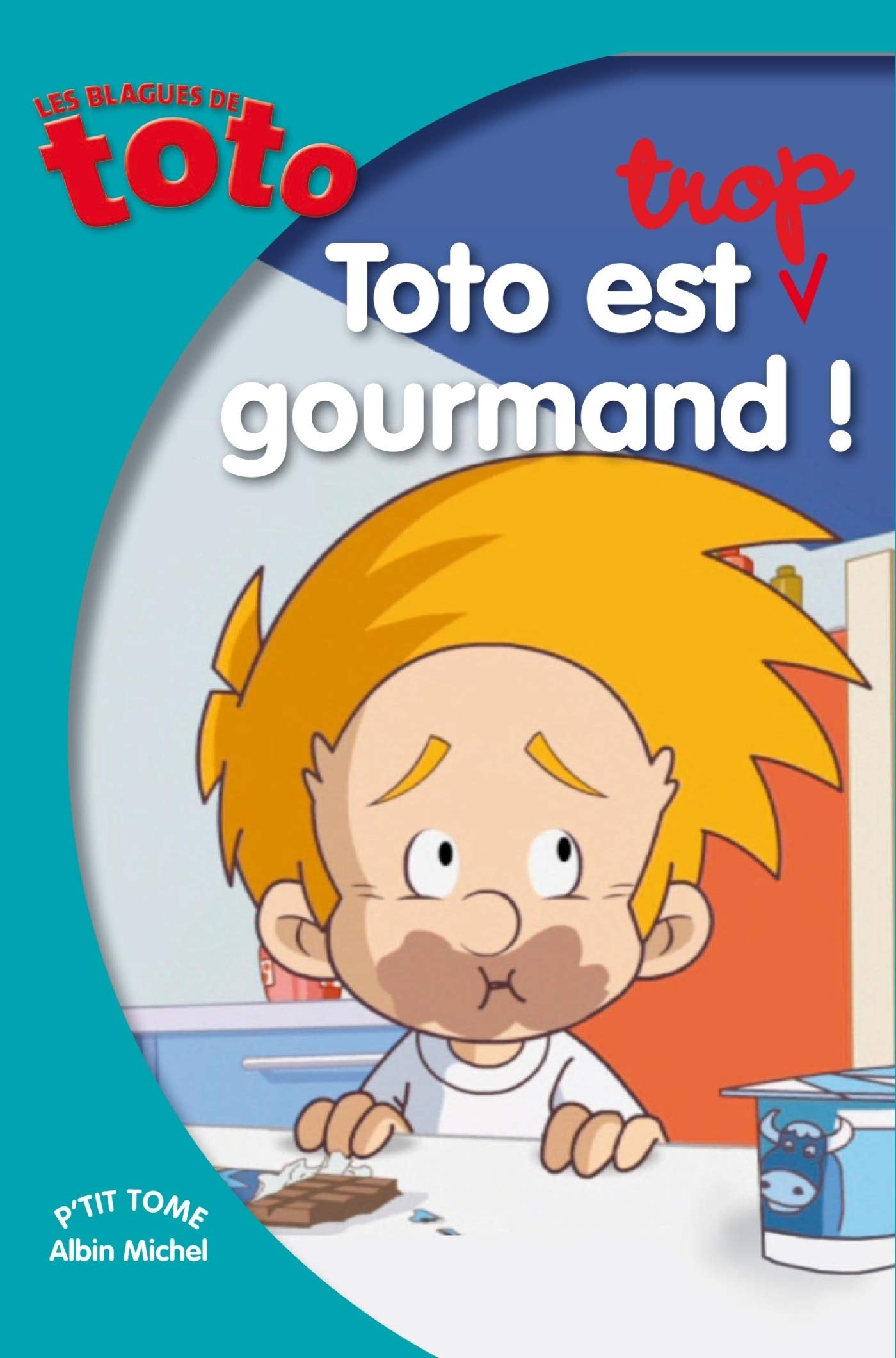 Toto est trop gourmand book