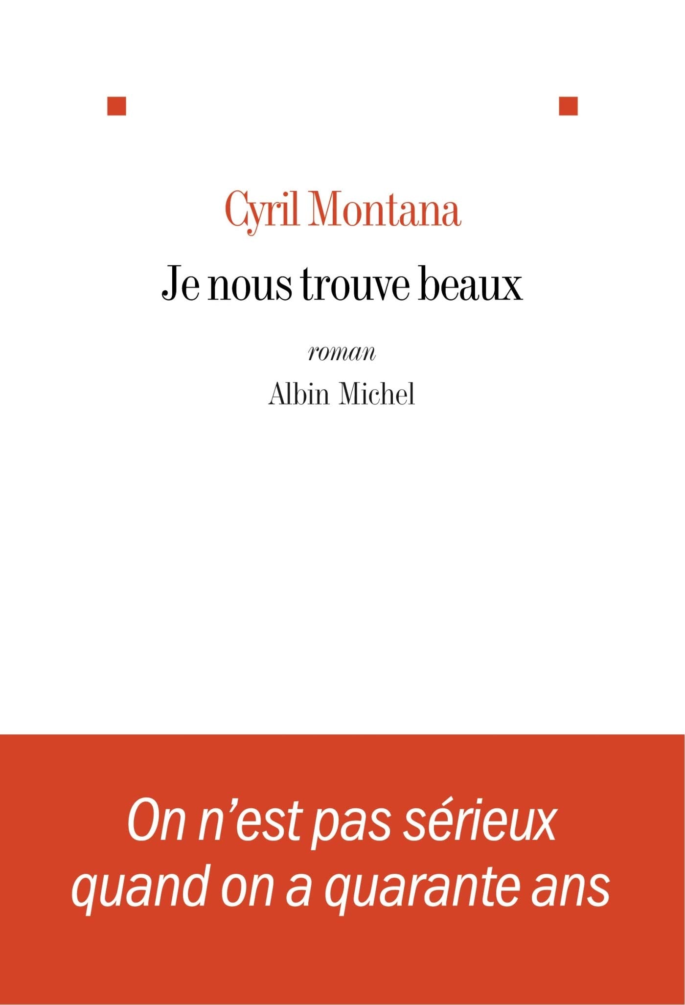 Je nous trouve beaux book