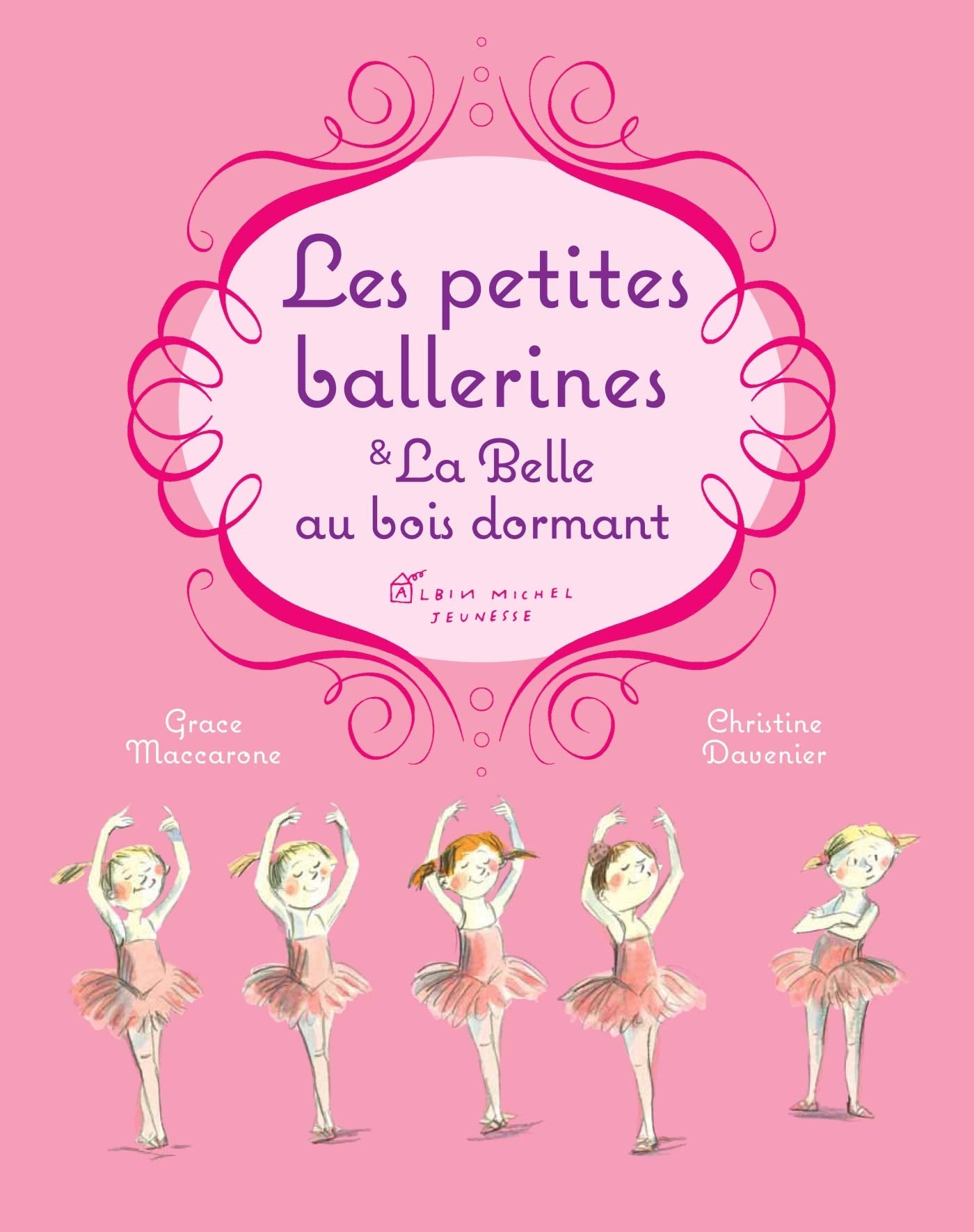 Les petites ballerines & la Belle au bois dormant book