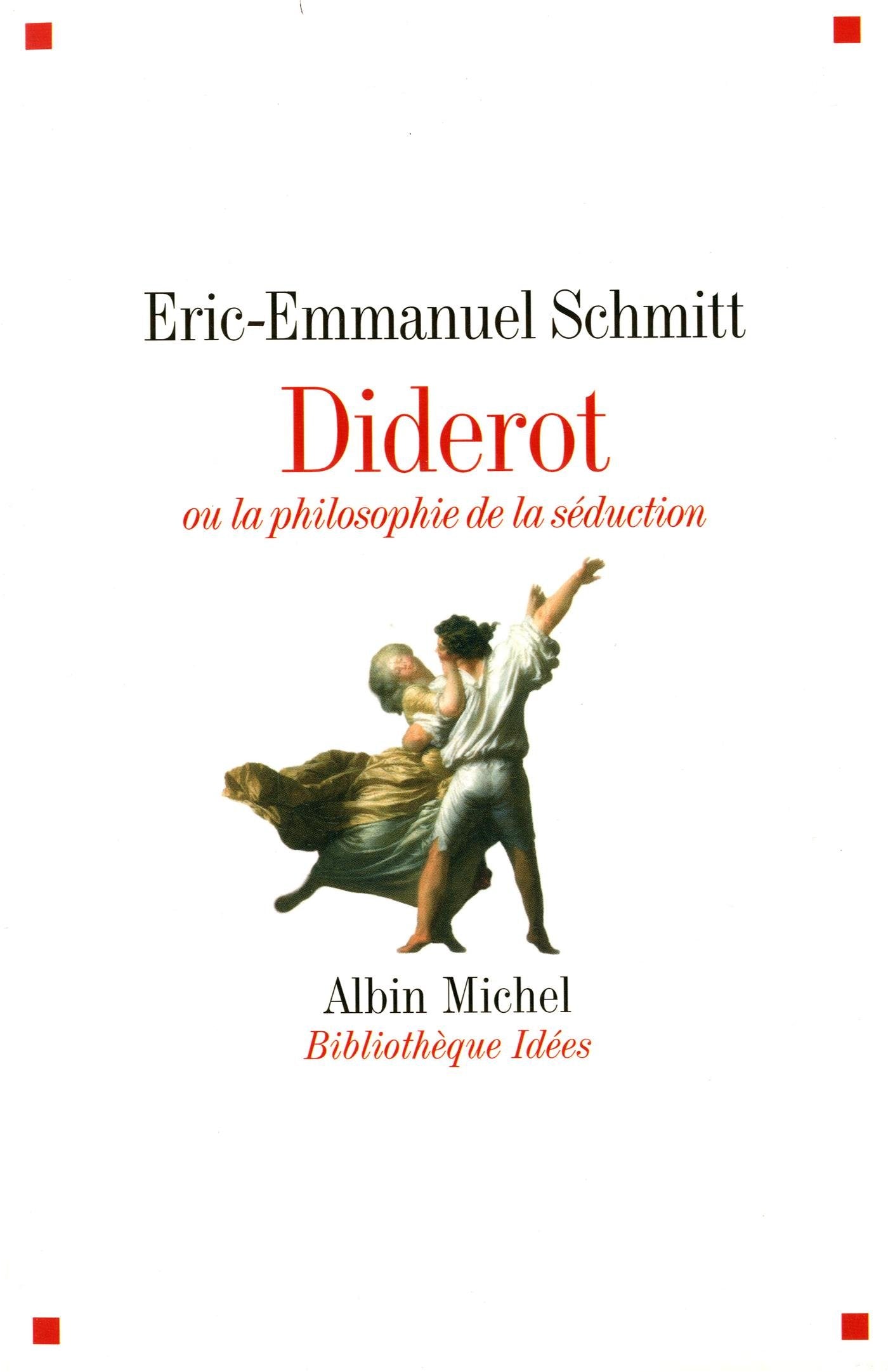 Diderot ou la Philosophie de la séduction book