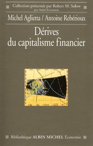 Dérives du capitalisme financier book