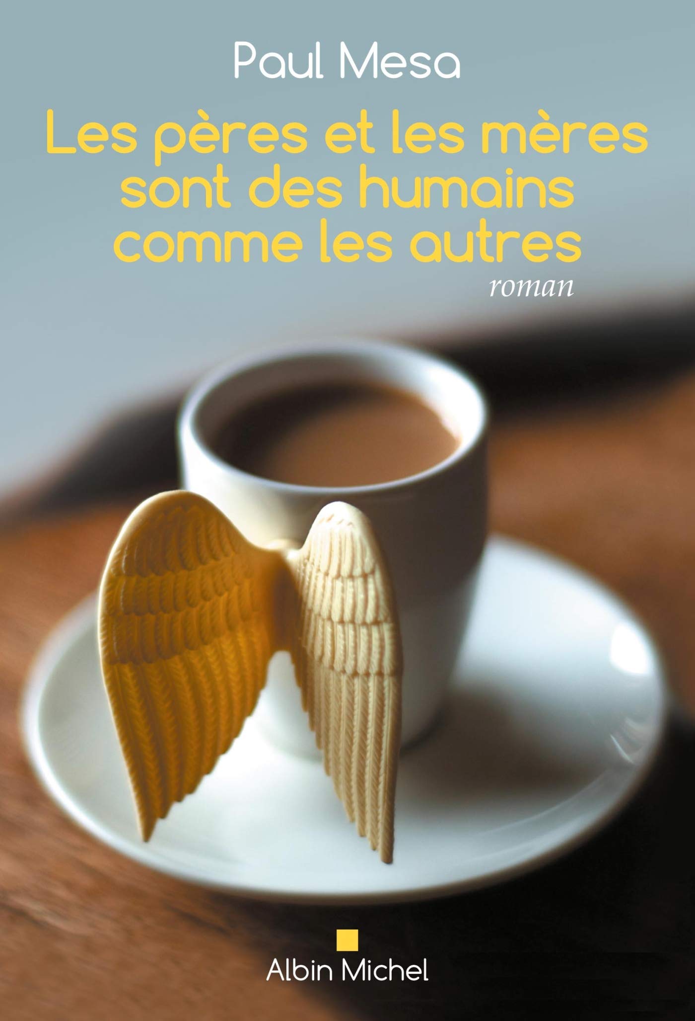 Les Pères et les mères sont des humains comme les autres book