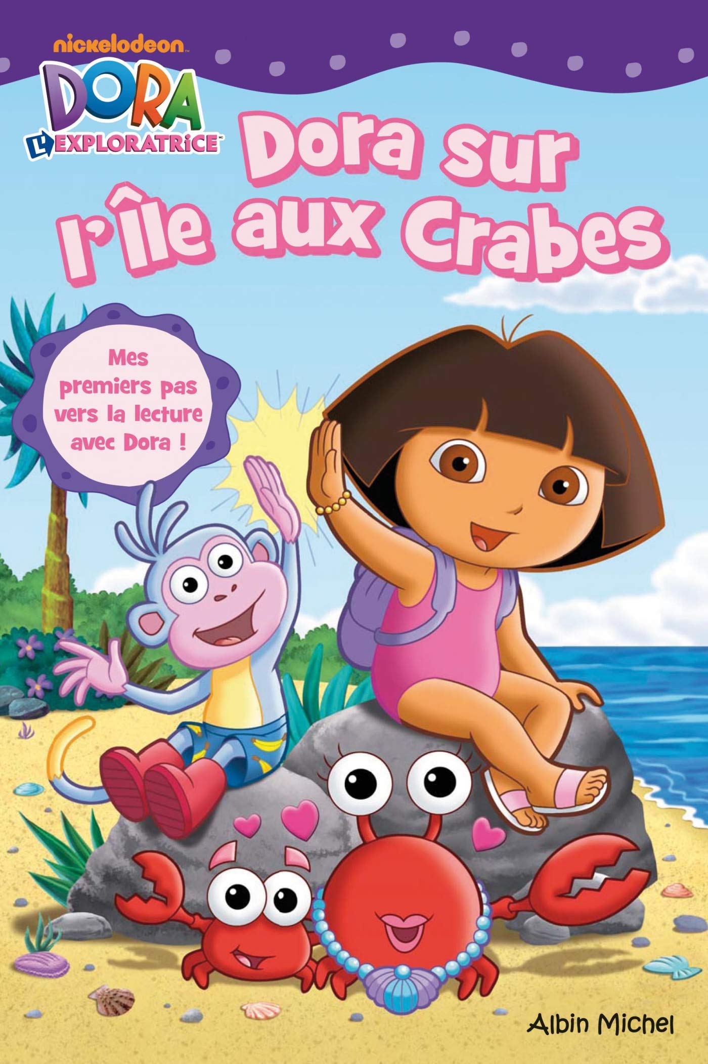 DORA SUR ÎLE AUX CRABES -Facile à lire book