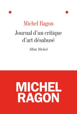 Journal d'un critique d'art désabusé : 2009-2011 Books