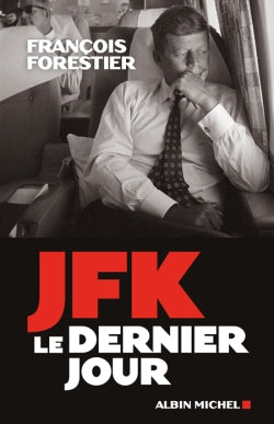 JFK : le dernier jour book