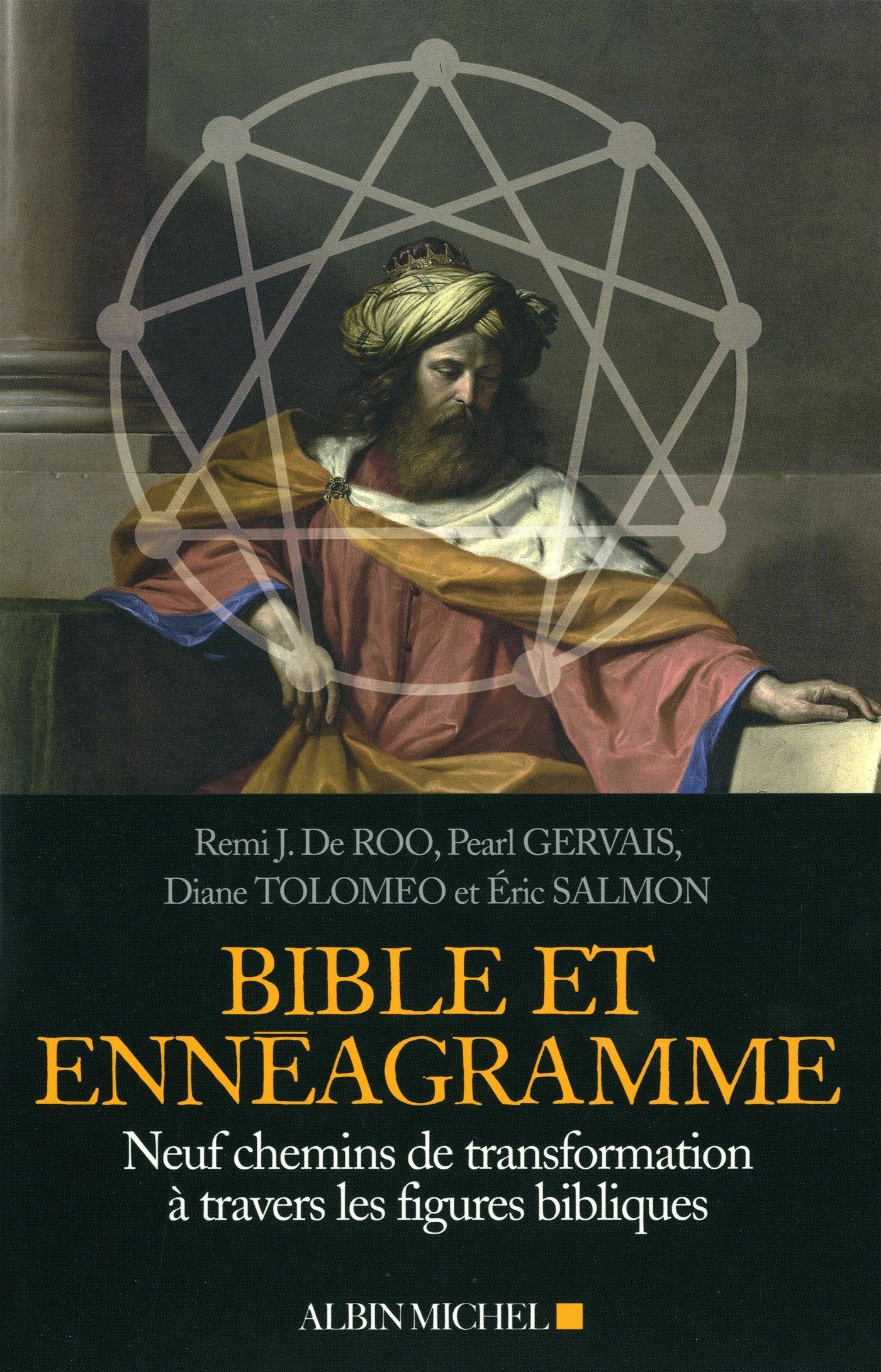 Bible et Ennéagramme: Neuf chemins de transformation à travers des figures bibliques book