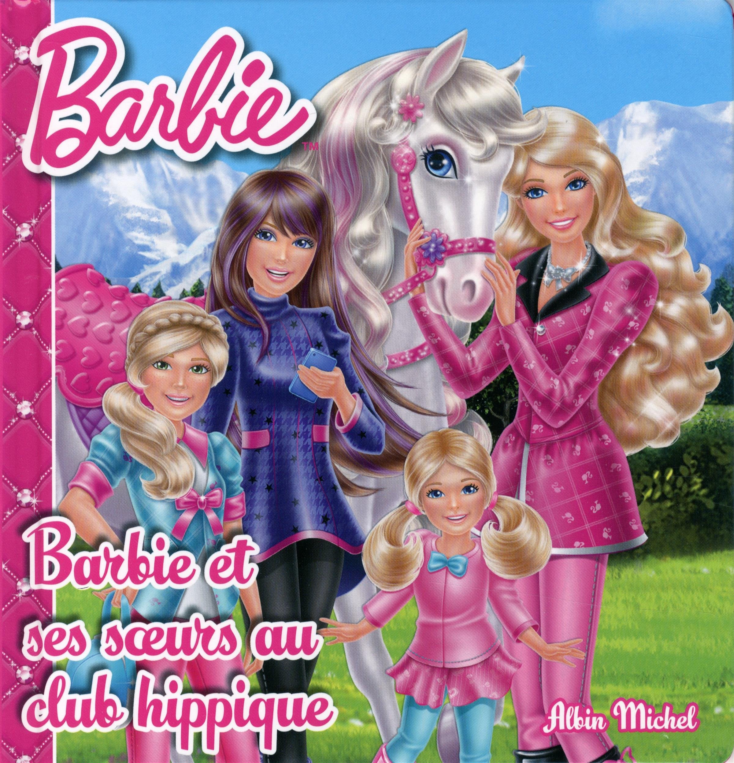 Barbie et ses soeurs au club hippique book