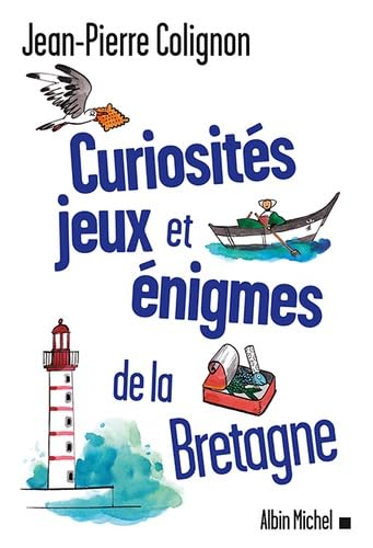 Curiosités, jeux et énigmes de la Bretagne book