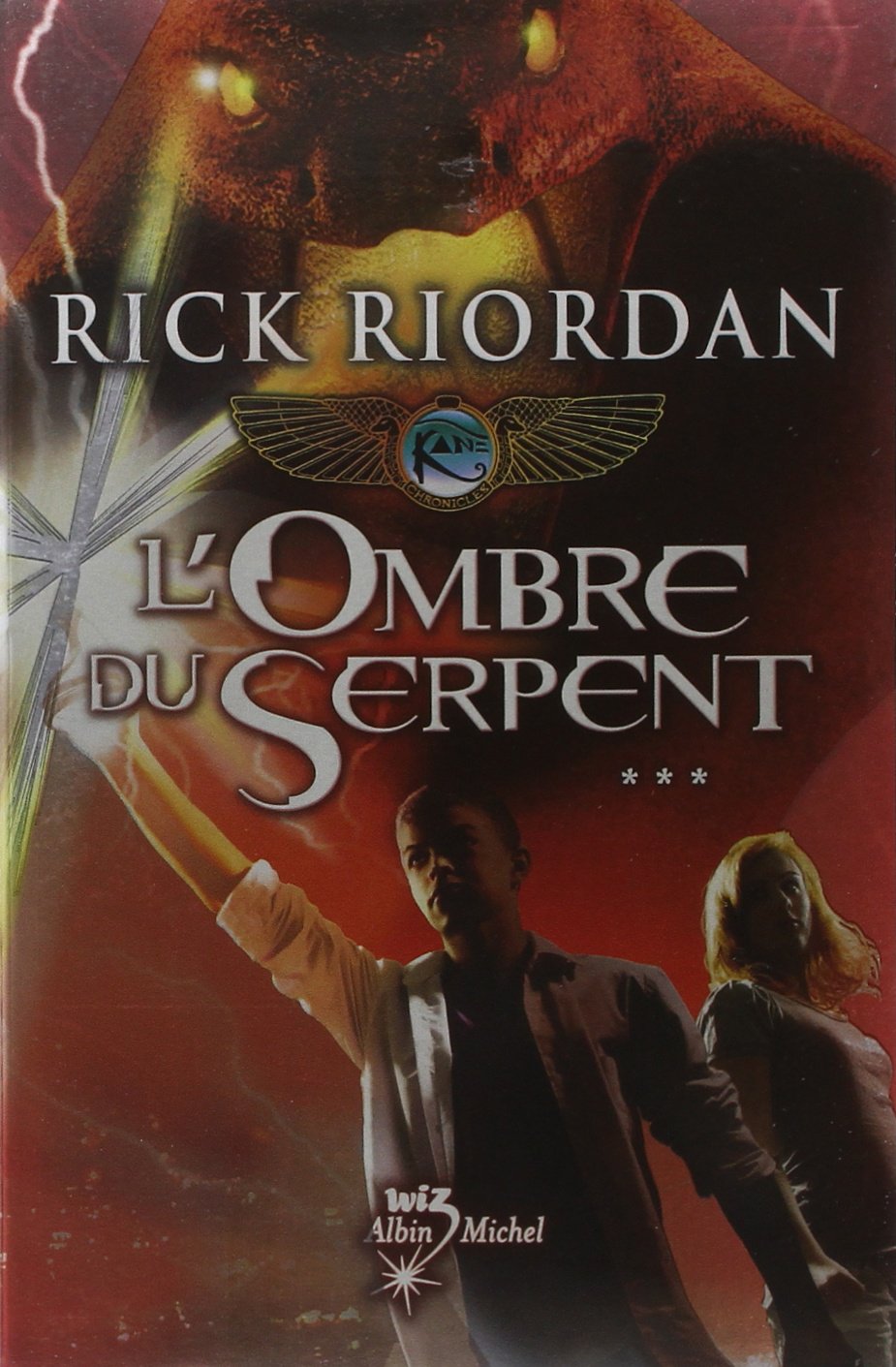 L'Ombre du serpent: Kane chronicles - tome 3 Fantasy & Sci-Fi