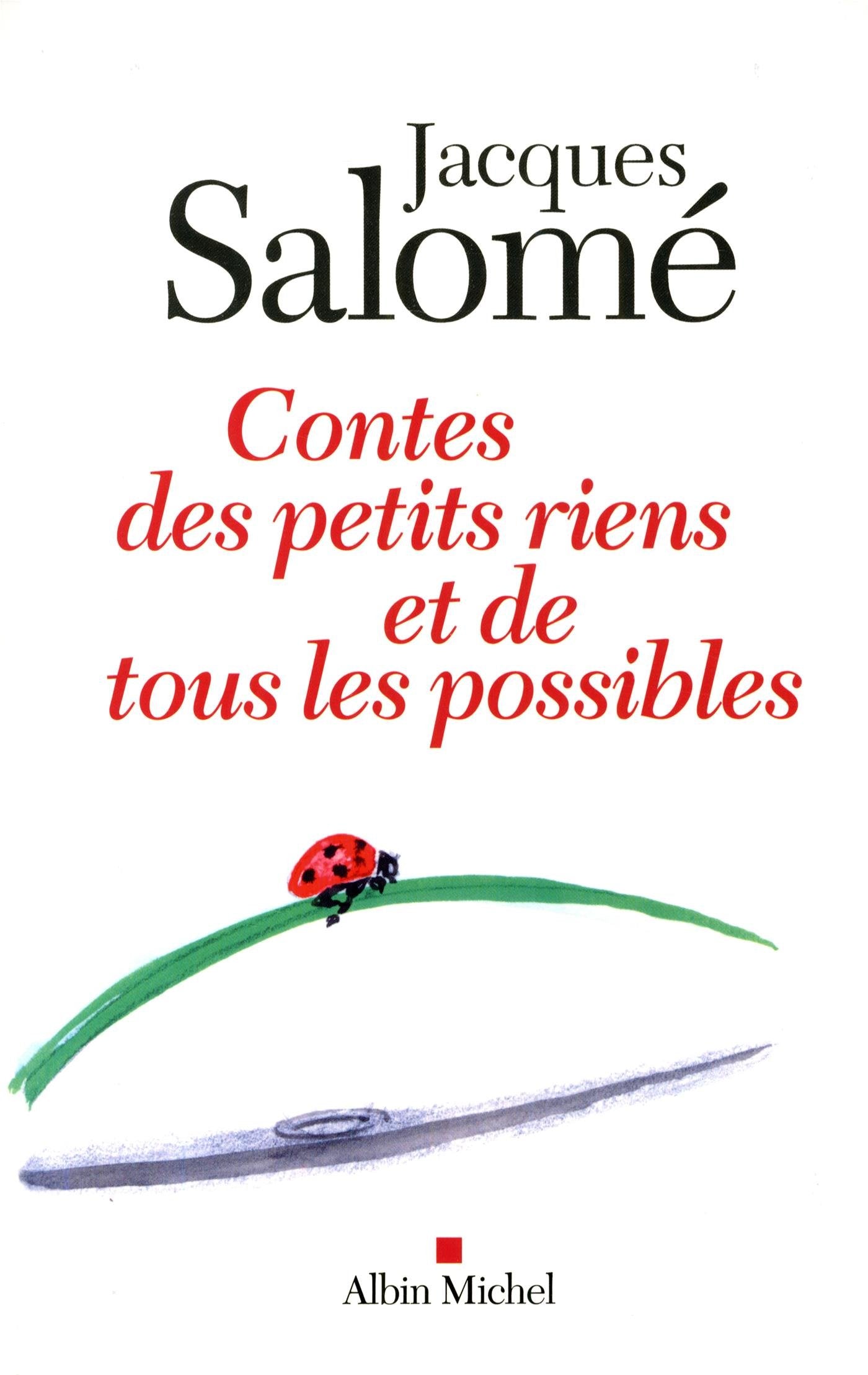 Contes des petits riens et de tous les possibles book