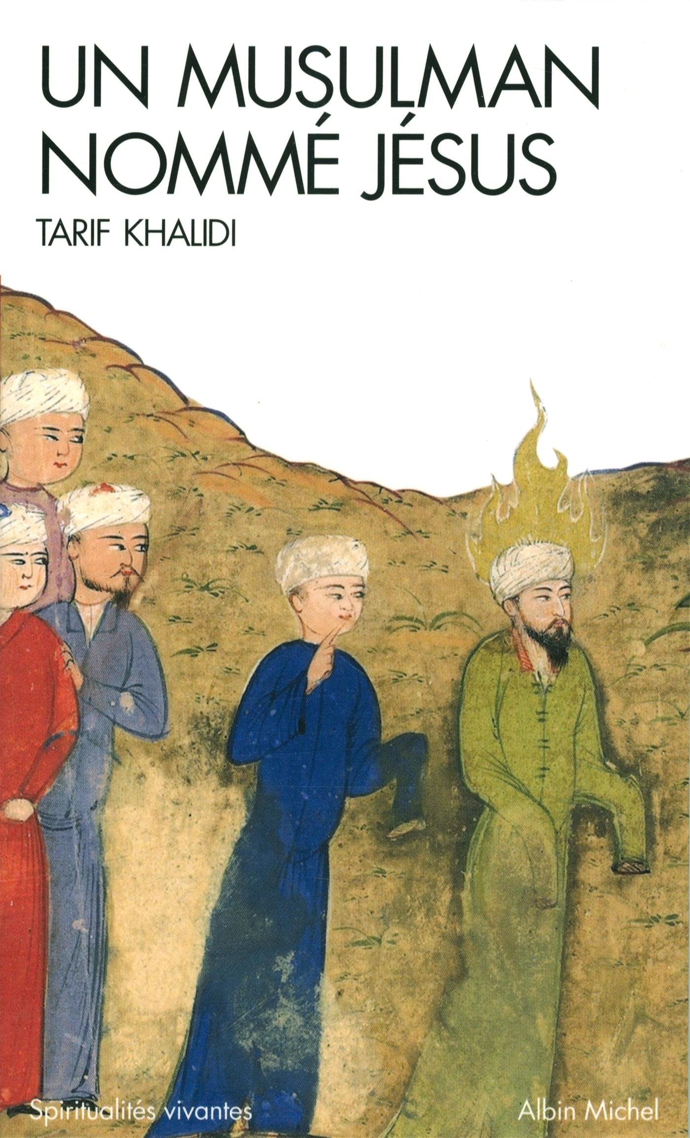 Un musulman nommé Jésus: Dits et récits dans la littérature islamique book