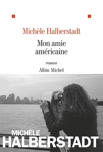 Mon amie américaine book