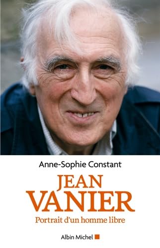 Jean Vanier: Portrait d'un homme libre book