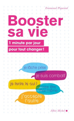 Booster sa vie : 1 minute par jour pour tout changer ! Books