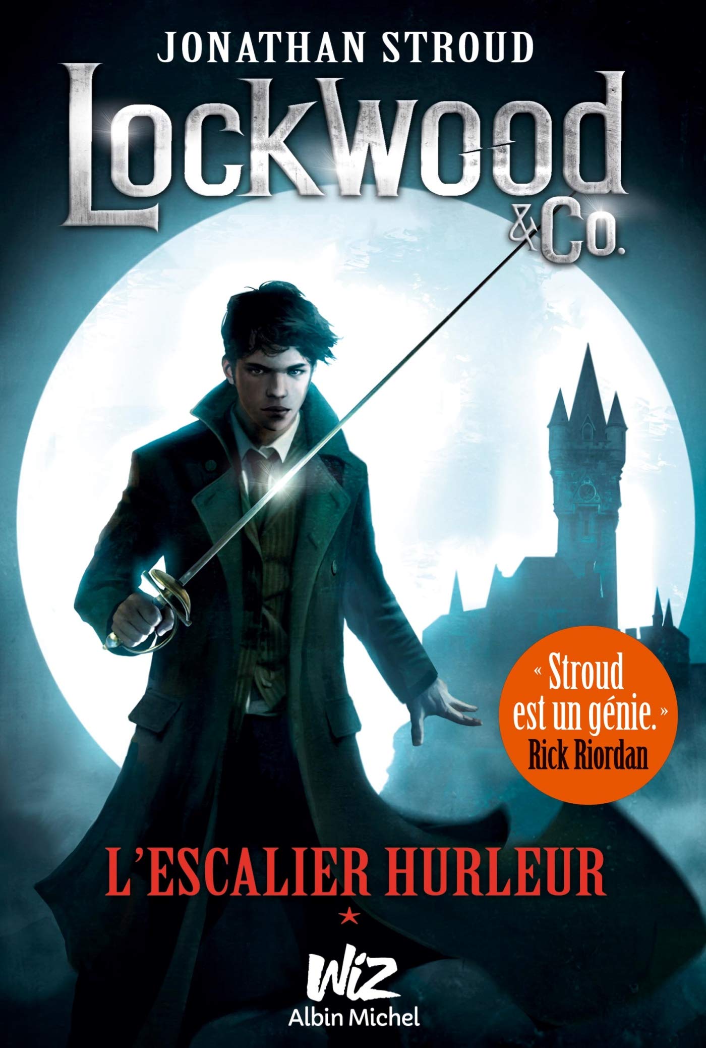 Lockwood & Co - tome 1: L'escalier hurleur Fantasy & Sci-Fi