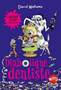 Diabolique dentiste Novels & Short Stories
