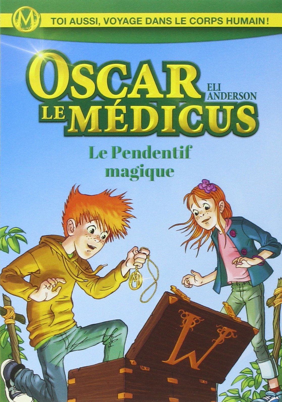 Le Pendentif magique: Oscar le Médicus Novels & Short Stories