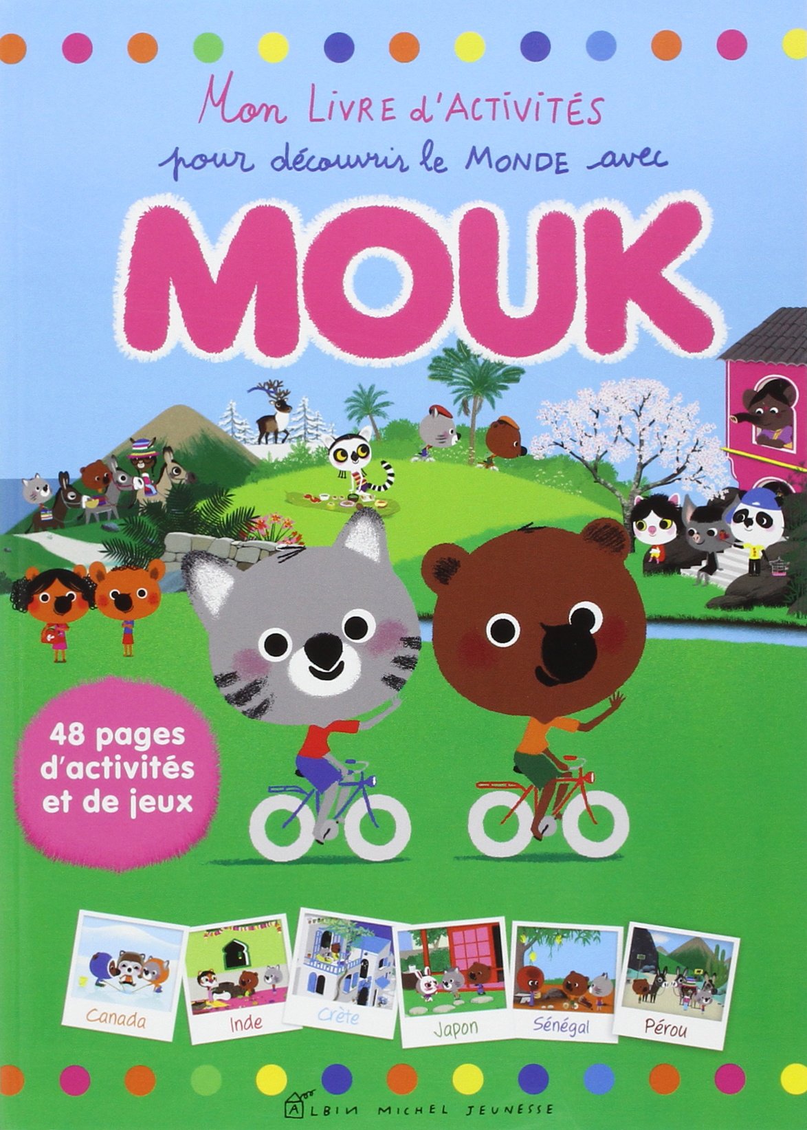 Mon livre d'activités pour découvrir le monde avec Mouk Children's books