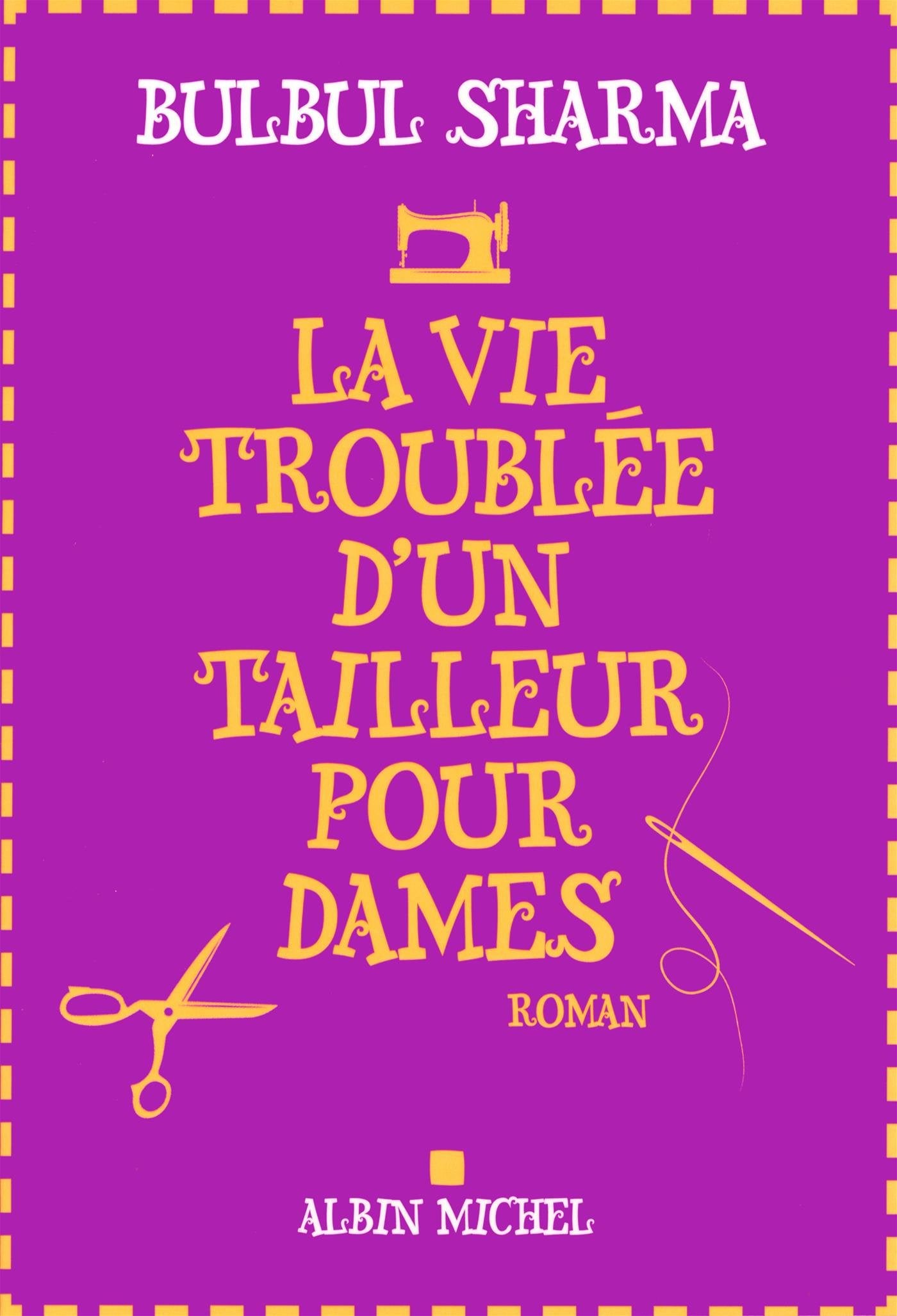 La Vie troublée d'un tailleur pour dames Contemporary literature