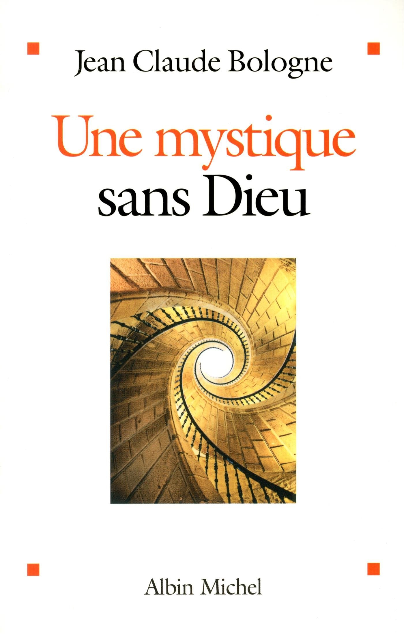 Une mystique sans Dieu book