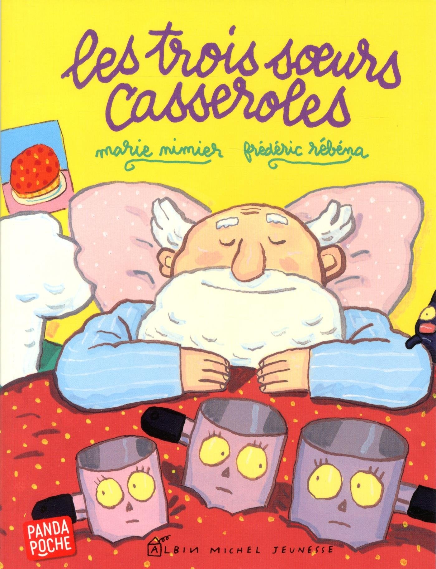 Les Trois soeurs casseroles (Panda poche) book