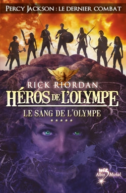 Héros de l'Olympe. Vol. 5. Le sang de l'Olympe Fantasy & Sci-Fi