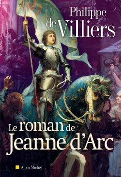 Le roman de Jeanne d'Arc Contemporary literature
