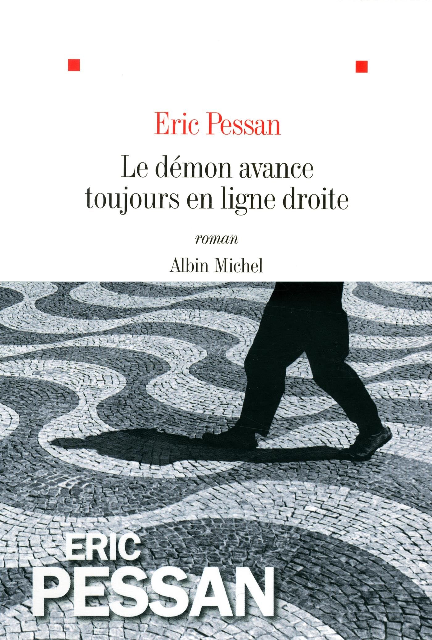 Le Démon avance toujours en ligne droite Contemporary literature
