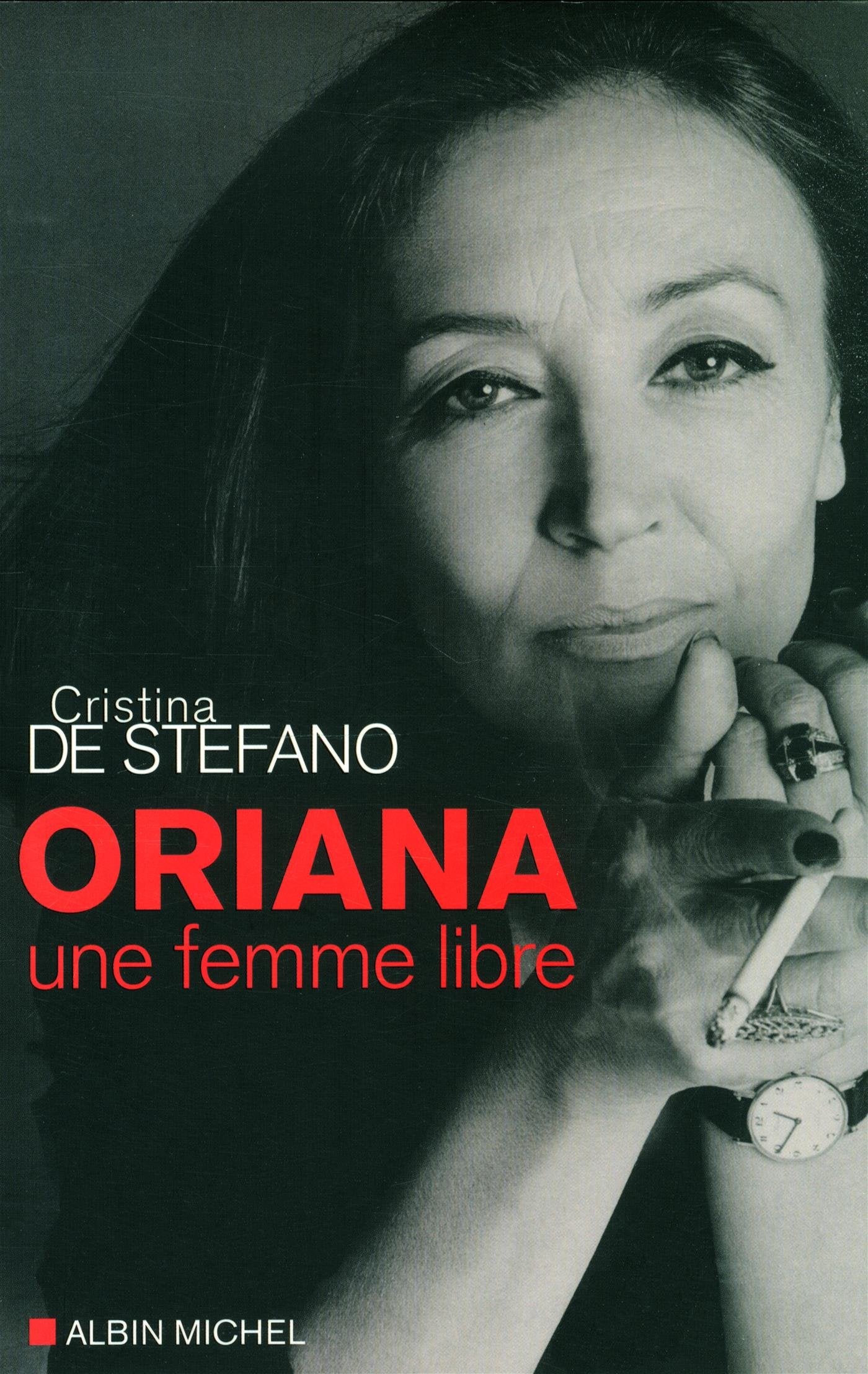 Oriana: Une femme libre Memories